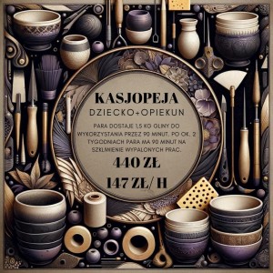 Warsztat ceramiki trzygodzinny Kasjopeja (2x 1,5 h)-opiekun + dziecko